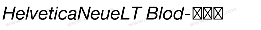 HelveticaNeueLT Blod字体转换